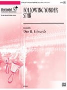 Following Yonder Star by - Edwards Dan R - for Handbells 3-5 Octave