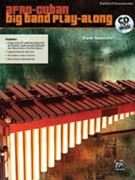 Afro-cuban Big Band Play-along by Samuels Dave Dave Samuels for Jazz Vibra