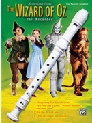 Selections From The Wizard Of Oz for Recorder