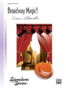 Broadway Magic by Alexander for Piano