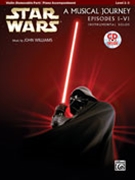 Star Wars - Musical Journey (Episodes I - VI) by Williams John for Violin and Piano (W / cd)