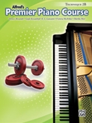 Premier Piano Technique 2B by Alexander Kowalchyk and Lancaster for Piano Method