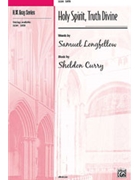 Holy Spirit Truth Divine by Curry Sheldon for SATB