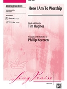 Here I Am To Worship W/fairest Lord Jesu by Hughes Tim - Keveren Phillip - for SATB