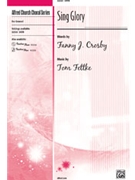 Sing Glory by Fettke Tom for SATB