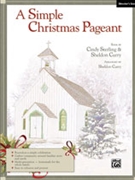 Simple Christmas Pageant by Curry and Sterling - Sheldon Curry - for Singers Ed