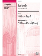 How Lovely by Byrd William - Young William - for SATB
