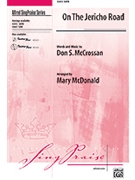 On The Jericho Road by McCrossan Don - McDonald Mary - for SATB