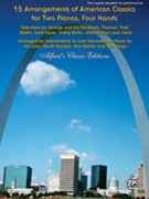 15 Arrangements Of American Classics by - Jim Lyke; Don Heitle - for 2 Piano 4 Hands