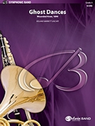Ghost Dances by Barrett Roland for Concert Band