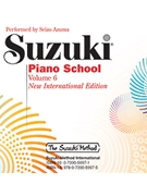 Suzuki Piano School New International Edition CD Volume 6 by Azuma Seizo for CD