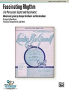 Fascinating Rhythm by Gershwin George - Moore Jeff - for Percussion Choir