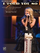 I Told You So by Underwood Carrie Carrie Underwood for PVG