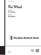 Wheel by Brubeck Dave for SATB