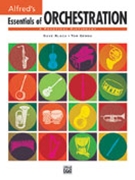Essentials Of Orchestration by Black and Gerou for Text