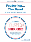 Featuring...the Band by Feldstein and O'Reilly for Full Score