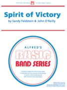 Spirit Of Victory by Feldstein and O'Reilly for Concert March