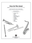 Once On This Island: A Choral Medley - (Medley) by Flaherty Stephen - Beck Andy - for Instrumental Parts