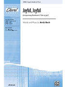 Joyful Joyful by Beck Andy for 3-Part Mixed