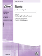 Ricevete (From Le Nozze De Figaro) by Mozart Wolfgang Amadeus - Liebergen Patrick M - for SSA