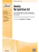 America: The Spirit Lives On by - Wagner Douglas E - for 2-Part