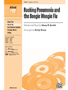 Rocking Pneumonia And The Boogie Woogie by Flu - Shaw Kirby - for 2-Part