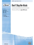 Don't Stop The Music by Althouse Jay for 3-Part Mixed