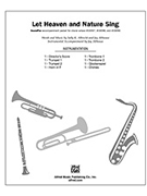 Let Heaven & Nature Sing by Albrecht and Althouse for Instrumental Parts
