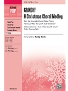 Grinch! A Christmas Choral Medley by - Beck Andy - for SATB