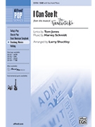 I Can See It Fr Fantasticks by Jones and Schmidt - Shackley Larry - for SAB and Piano