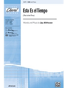 Esta Es El Tiempo by Althouse Jay for SAB