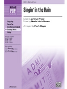 Singin' In The Rain by Nacio Herb Brown - Hayes Mark - for SSA