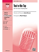 You're The Top Fr Anything Goes by Porter Cole - Hayes Mark - for SATB