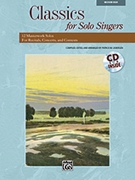 Classics For Solo Singers by - Liebergen Patrick M - for Medium-High Voice w/