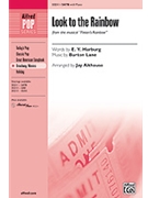 Look To The Rainbow (Fr Finian's Rainbow by Lane Burton - Althouse Jay - for SATB