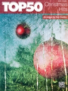 Top 50 Christmas Hits by - Coates Dan - for Piano Collection