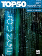Top 50 Jazz Standards by - Coates Dan - for Piano/Vocal