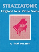 Strazzatonic Jazz Piano by Strazzeri Frank for Keyboard/P