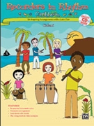 Recorders In Rhythm Caribbean by Kalani for Recorder C (Bk/cd)