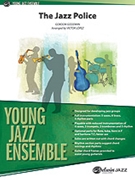 Jazz Police by Goodwin Gordon - Lopez Victor - for Jazz Ensemble