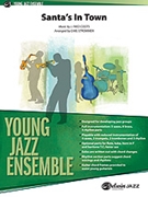 Santa's In Town by Coots J Fred - Strommen Carl - for Jazz Ensemble