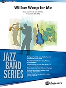 Willow Weep For Me by Ronnell Ann - Berg Kris - for Jazz Ensemble