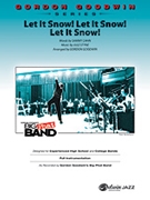 Let It Snow Let It Snow Let It Snow by Styne Jule - Goodwin Gordon - for Jazz Ensemble