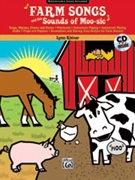 Farm Songs & The Sound Of Moosic by Kleiner Lynn for Unison Collection (Bk/cd/reproducible)