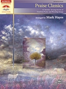 Praise Classics by - Hayes Mark - for Piano