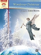 Wondrous Christmas by - Koerts James - for Piano