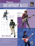 Theory For The Contemporary Bassist by Walton Tracy for Elec Bass