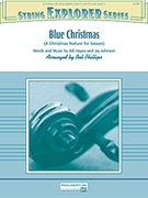 Blue Christmas (feature For Basses) by Hayes and Johnson - Phillips Bob - Elvis Presley for Full Score
