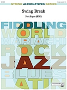 Swing Break by Ligon Bert for String Orchestra