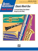 Classic March Duo by Clarke and Schubert - O'Reilly John - for Concert March